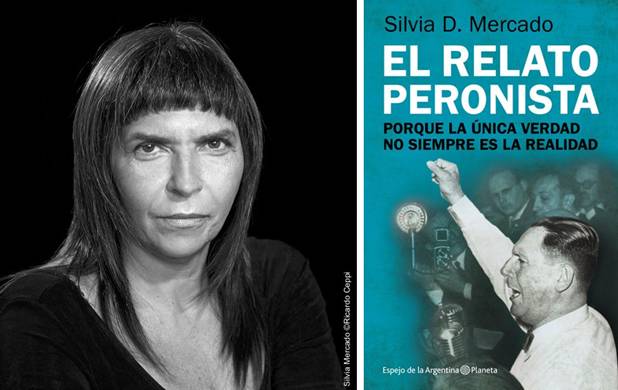 Verano Planeta: Silvia Mercado llega con "El relato peronista"