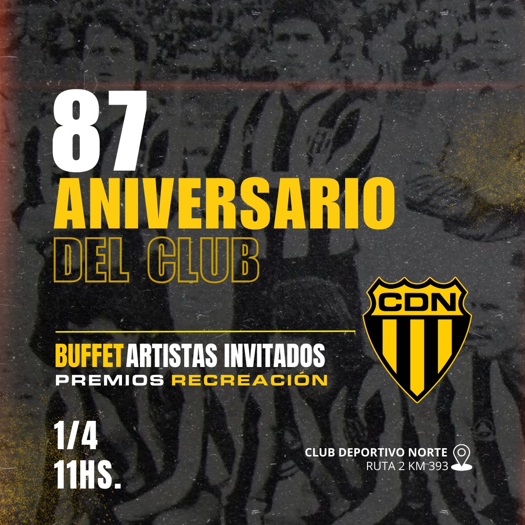 El Club Deportivo Norte cumple su 87° aniversario e invita a la comunidad a la celebración