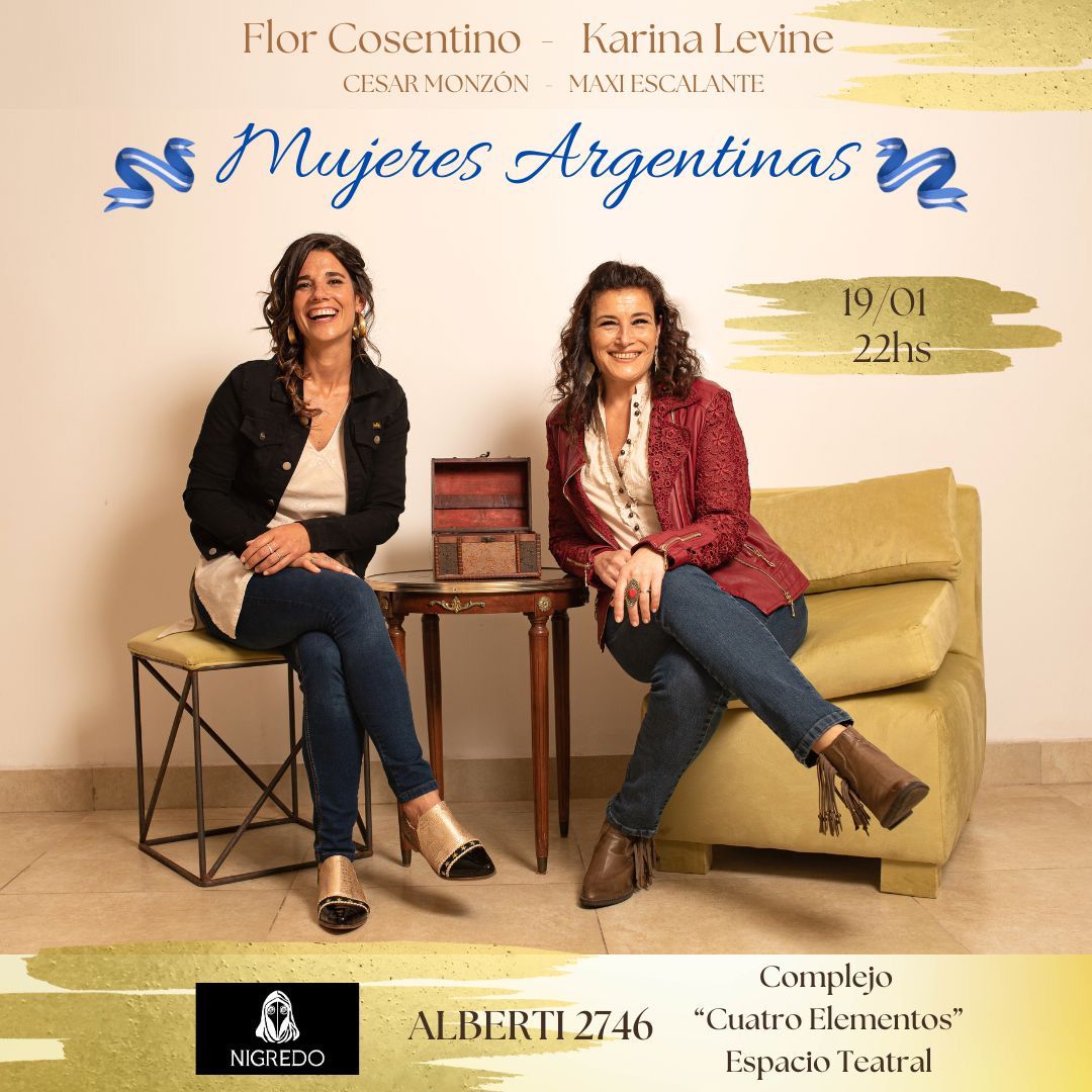 Flor Cosentino y Karina Levine presentan "Mujeres Argentinas"